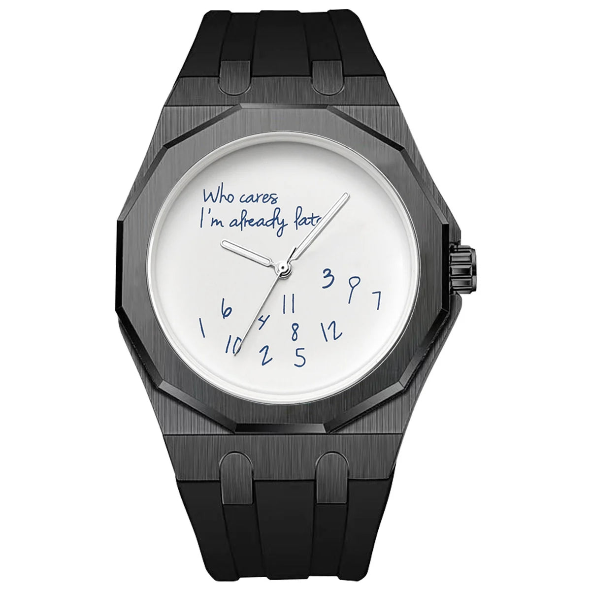 Lyxig herrklocka med åttkantigt boett och silikonarmband, vattentät, med en urtavla prydd med den humoristiska sloganen ”Who Cares I'm Already Late” (Än sen då, jag är ju redan sen).