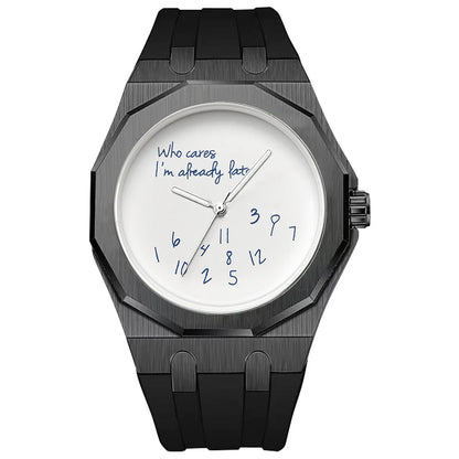 Lyxig herrklocka med åttkantigt boett och silikonarmband, vattentät, med en urtavla prydd med den humoristiska sloganen ”Who Cares I'm Already Late” (Än sen då, jag är ju redan sen).